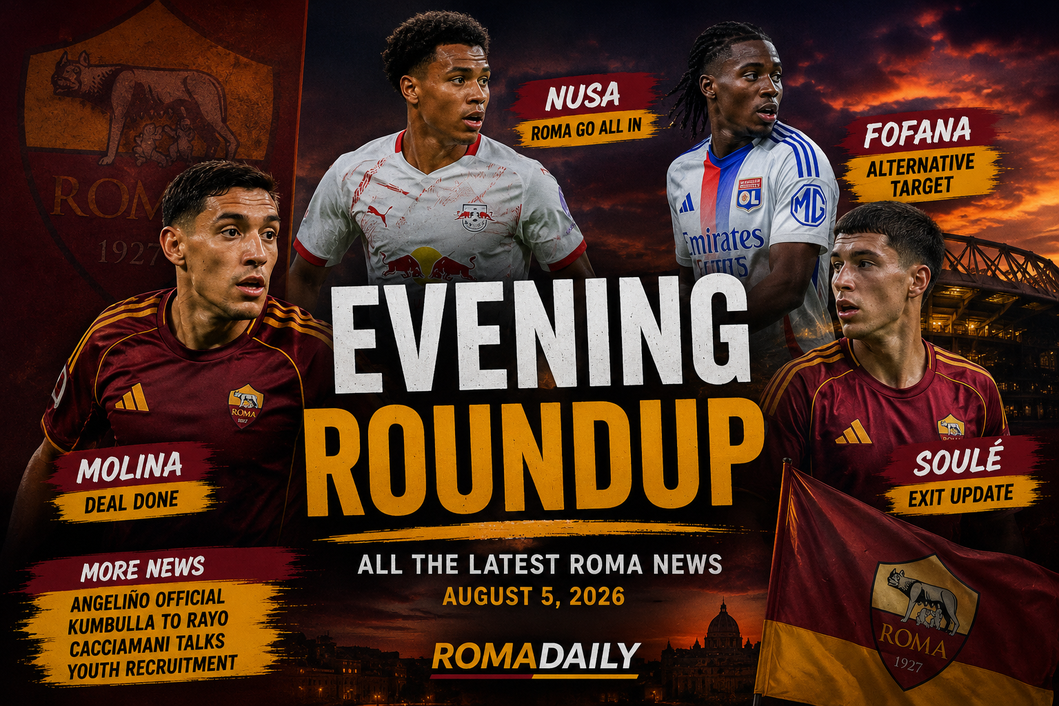 AS Roma Evening Roundup: Molina deal completed as Nusa push gathers pace